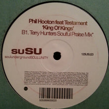 Load image into Gallery viewer, Phil Hooton Featuring Testament : King Of Kings (12")
