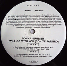 Load image into Gallery viewer, Donna Summer : I Will Go With You (Con Te Partiró) (Part 1/2) (12")