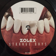 Load image into Gallery viewer, Zolex : Strange Days (12")