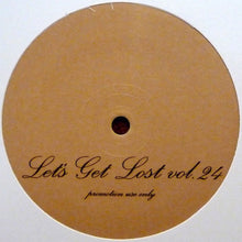 Load image into Gallery viewer, Josè Manuel : Let's Get Lost 24 (12", Unofficial)