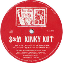 Load image into Gallery viewer, S & M : Kinky Kut (12")