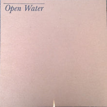 Load image into Gallery viewer, Unknown Artist : Open Water (12", EP, Ltd, Num)
