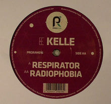 Load image into Gallery viewer, Kelle : Respirator / Radiophobia (12")