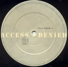 Load image into Gallery viewer, Access Denied : X File (12")
