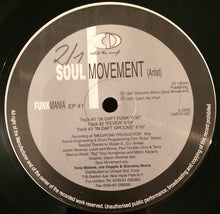 Load image into Gallery viewer, Soul Movement (2) : Funkmania EP #1 (12", EP)