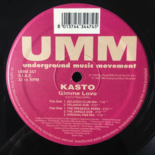 Load image into Gallery viewer, Kasto : Gimme Love (12")