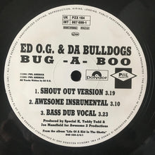 Load image into Gallery viewer, Ed O.G & Da Bulldogs : Bug-A-Boo (12", S/Sided, Etch)