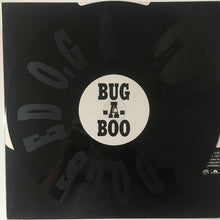 Load image into Gallery viewer, Ed O.G & Da Bulldogs : Bug-A-Boo (12", S/Sided, Etch)