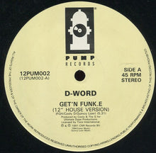 Load image into Gallery viewer, D-word : Get'N Funk.E (12")