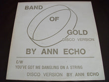 Load image into Gallery viewer, Ann Echo & The Echos : Band Of Gold (12", Gol)