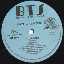 Load image into Gallery viewer, Erotic Exotic : Your Eyes (12")