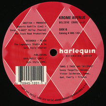 Load image into Gallery viewer, Krome Avenue : Believe (12")