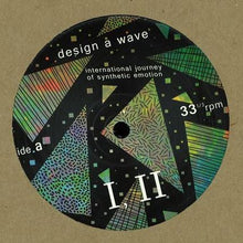 Load image into Gallery viewer, Design A Wave : International Journey Of Synthetic Emotion (12", EP)
