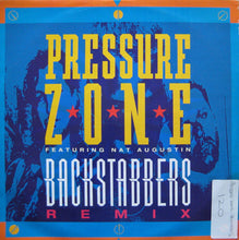 Load image into Gallery viewer, Pressure Zone Featuring Nat Augustin : Backstabbers (Remix) (12")