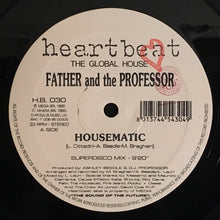Load image into Gallery viewer, Father And The Professor : Housematic (12")