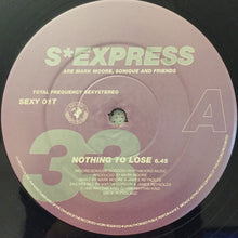 Load image into Gallery viewer, S'Express : Nothing To Lose (12")