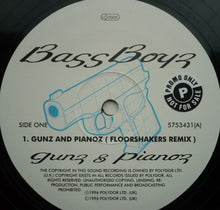 Load image into Gallery viewer, Bass Boyz* : Gunz & Pianoz (12")