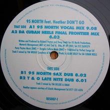 Load image into Gallery viewer, 95 North Feat. Heather* : Don't Go (12")