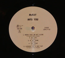 Load image into Gallery viewer, McKay (6) : Into You (LP, Album, Ltd, RE)