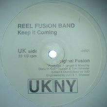 Load image into Gallery viewer, Reel Fusion Band : Keep It Coming (12")
