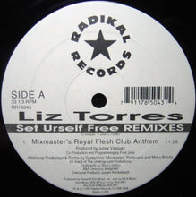 Load image into Gallery viewer, Liz Torres : Set Urself Free (Remixes) (12")