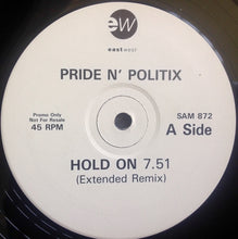 Load image into Gallery viewer, Pride 'N Politix : Hold On (12", Promo)