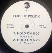 Load image into Gallery viewer, Pride 'N Politix : Hold On (12", Promo)
