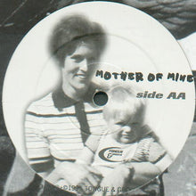 Load image into Gallery viewer, Izit : Mother Of Mine (12")