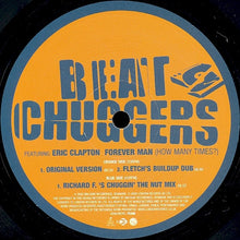 Load image into Gallery viewer, Beatchuggers Featuring Eric Clapton : Forever Man (How Many Times?) (12")