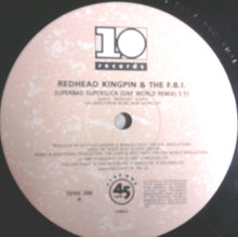 Load image into Gallery viewer, Redhead Kingpin And The FBI : Superbad, Superslick (12")