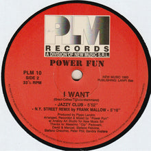 Load image into Gallery viewer, Power Fun : I Want (12")