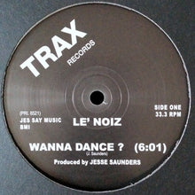 Load image into Gallery viewer, Le' Noiz : Wanna Dance? (12", RE, RM)