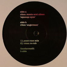 Load image into Gallery viewer, Riton : Squauqe Eyes / Angerman (12")