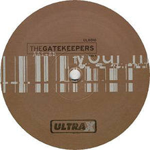 Load image into Gallery viewer, The Gatekeepers : To The Club (12")
