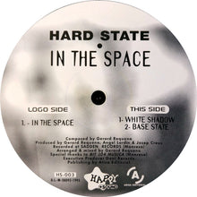 Load image into Gallery viewer, Hard State : In The Space (12")