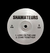 Load image into Gallery viewer, Shamateurs : Shamateurs (12")