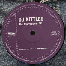 Load image into Gallery viewer, DJ Kittles : The Four Tracker EP (12", EP)