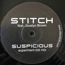Load image into Gallery viewer, Stitch Feat. Jocelyn Brown : Suspicious (12", Single)