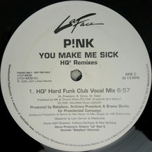 Load image into Gallery viewer, P!NK : You Make Me Sick (HQ² Remixes) (2x12", Promo)
