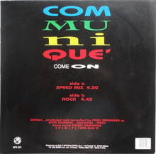 Load image into Gallery viewer, Communiqué* : Come On (12", Single)