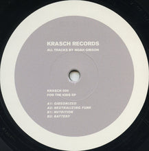 Load image into Gallery viewer, Noah Gibson : For The Kids EP (12", EP)
