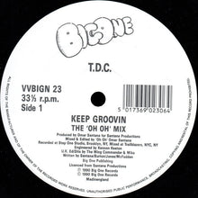 Load image into Gallery viewer, T.D.C. : Keep Groovin (Remix) (12", Maxi)