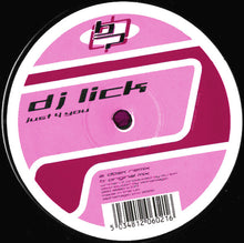 Load image into Gallery viewer, D.J. Lick* : Just 4 You (12")