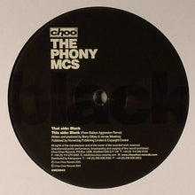 Load image into Gallery viewer, The Phony MCs : Black (12")