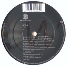 Load image into Gallery viewer, Snow (2) : Girl, I've Been Hurt (12")