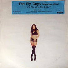 Load image into Gallery viewer, The Fly Guys (2) Featuring Alison (3) : Do You Love Me Baby? (12", Promo)