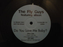 Load image into Gallery viewer, The Fly Guys (2) Featuring Alison (3) : Do You Love Me Baby? (12", Promo)