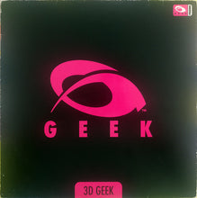 Load image into Gallery viewer, Geek : 3D Geek (12", Promo)