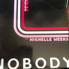 Load image into Gallery viewer, Mo.Ca Feat. Michelle Weeks : Nobody (12")