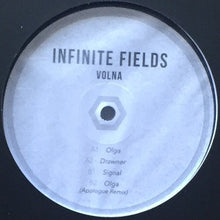 Load image into Gallery viewer, Infinite Fields : Volna (12", EP, Ltd)
